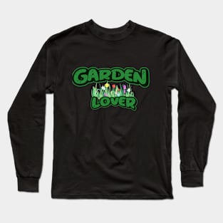 Garden lover Long Sleeve T-Shirt